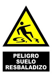 CARTEL PELIGRO SUELO RESBALADIZO