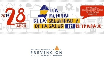 DÍA MUNDIAL DE LA SEGURIDAD Y SALUD EN EL TRABAJO