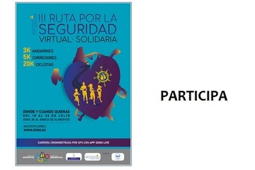 III CARRERA RUTA POR LA SEGURIDAD VIRTUAL Y SOLIDARIA III CARRERA RUTA POR LA SEGURIDAD VIRTUAL Y SOLIDARIA
