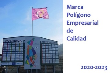 RIO PINTO OBTIENE LA MARCA POLÍGONO EMPRESARIAL DE CALIDAD