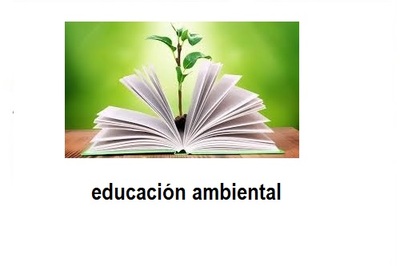 DIA MUNDIAL DE LA EDUCACIÓN AMBIENTAL DIA MUNDIAL DE LA EDUCACIÓN AMBIENTAL